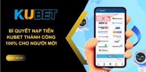 nạp tiền Kubet