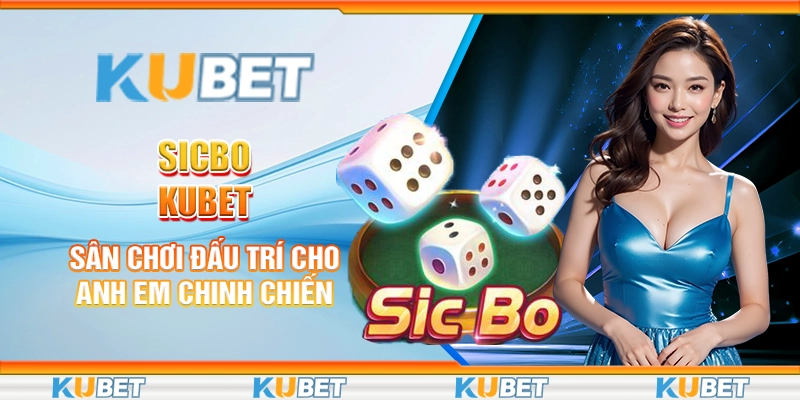 Sicbo Kubet