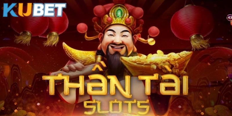 Game nổ hũ Thần Tài tại Kubet có lối chơi dễ hiểu