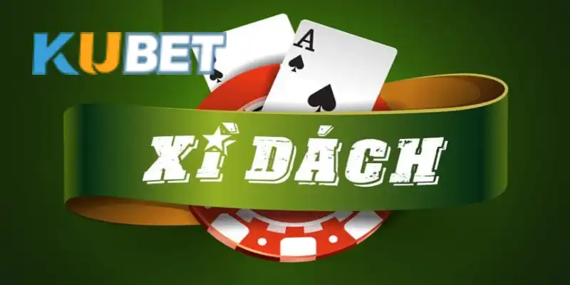 Xì dách online tại Kubet đa dạng mức cược