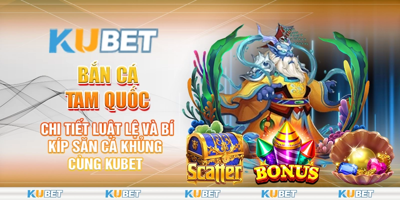 bắn cá tam quốc