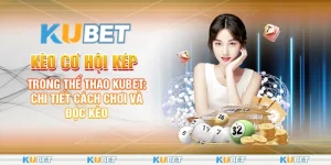 Kèo cơ hội kép